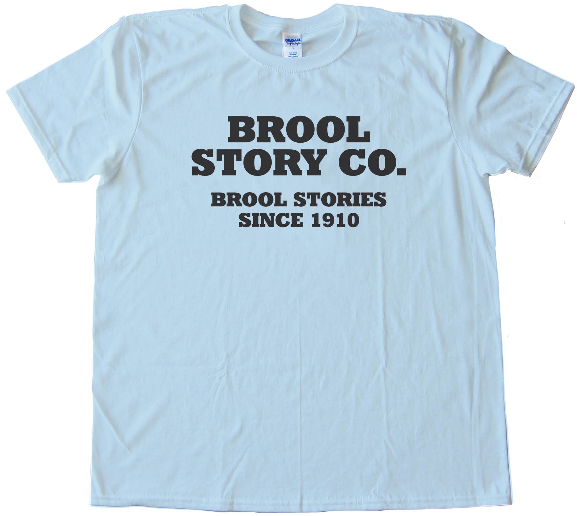 Brool Story Co. - Cool Story Bro - Tee Shirt